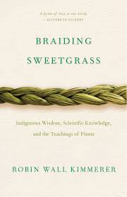 Book Cover "Braiding Sweetgrass" by Robin Wall Kimmerer