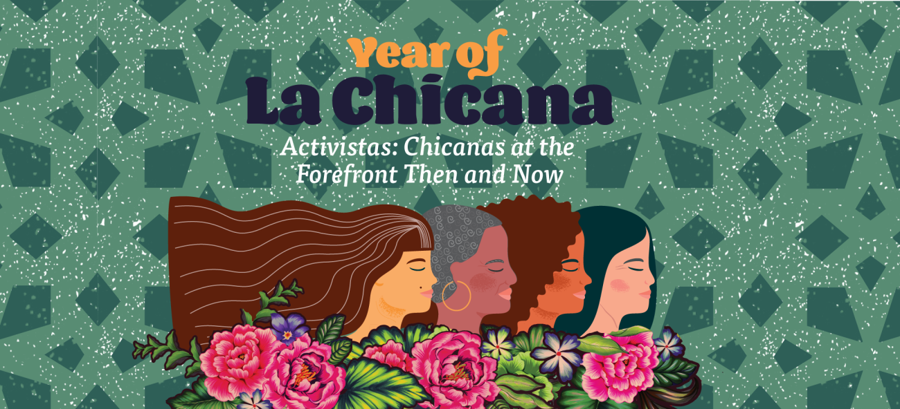 Year of La Chicana graphic